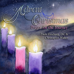 Obraz ikony: Advent & Christmas: Prayer for the Journey