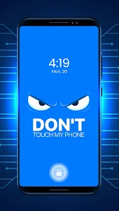 Dont touch my phone Wallpapers