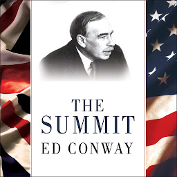 Icon image The Summit: Bretton Woods, 1944: J. M. Keynes and the Reshaping of the Global Economy