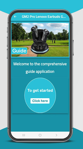 Android application GM2 Pro Lenovo Earbuds Guide screenshort