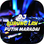 Cover Image of डाउनलोड DJ Burung Lah Putih Full Bass  APK