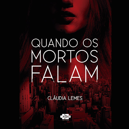 Quando os mortos falam, 저자: Claudia Lemes - Google Play 오디오북