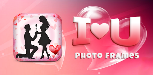 I Love You Photo Frames Apps On Google Play