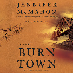 Icon image Burntown: A Novel