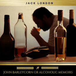 图标图片“John Barleycorn or Alcoholic Memoirs”
