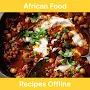 african food recipes offline