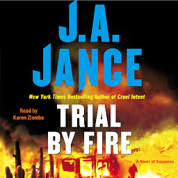 Icoonafbeelding voor Trial By Fire: A Novel of Suspense