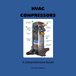 Obraz ikony: HVAC Compressors: A Comprehensive Guide