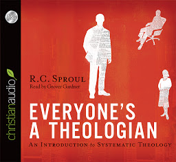 Icon image Everyone's a Theologian: An Introduction to Systematic Theology