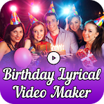 Birthday Lyrical Video Maker Apk