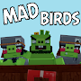 Mad birds mod
