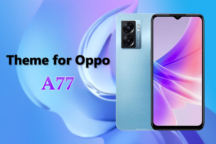 Theme for Oppo A77 - 1.0.4 - (Android)