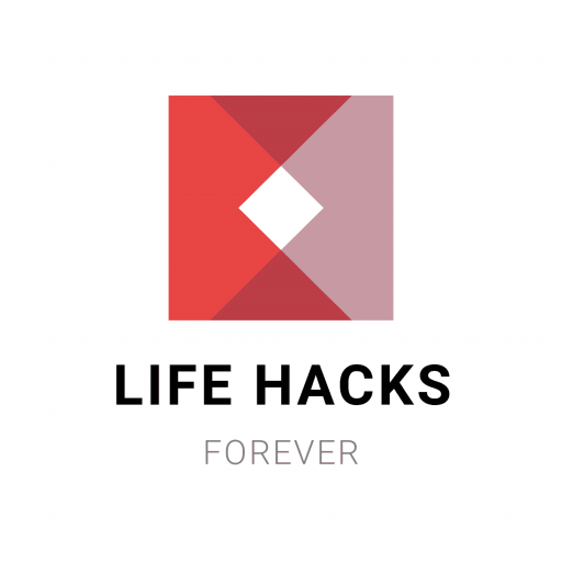 LIFE HACKS FOREVER - 2019