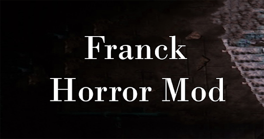 Crazy Franck Mistery Mod