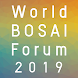 World BOSAI Forum