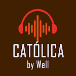 Cover Image of Herunterladen Rádio Católica by Well  APK