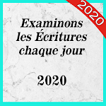 Cover Image of Download Examinons les Écritures chaque 2020 23.0 APK