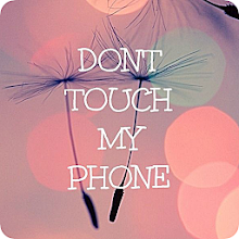 Don't Touch My Phone Wallpaper - Phiên Bản Mới Nhất Cho Android - Tải Xuống  Apk