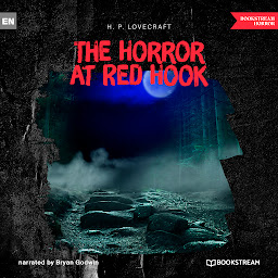 Symbolbild für The Horror at Red Hook (Unabridged)