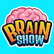 Brain Show - Androidアプリ