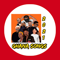 Ghana Songs 2021