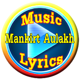 Mankirt Aulakh Song Lyrics 2018 icon