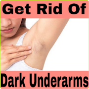 Get Rid Of Dark Armpits