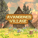 脱出ゲーム：Abandoned Village