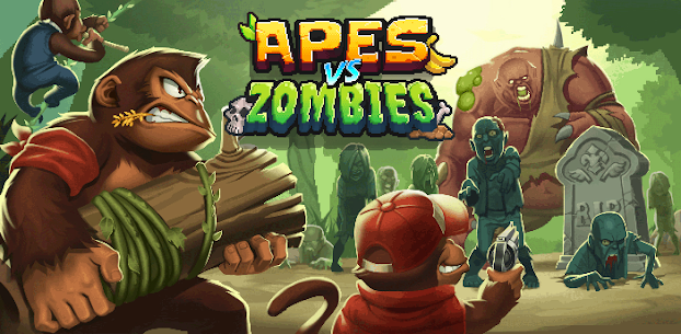 تحميل لعبة Apes vs. Zombies APK للأندرويد آخر إصدار 1