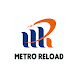 Metro Reload