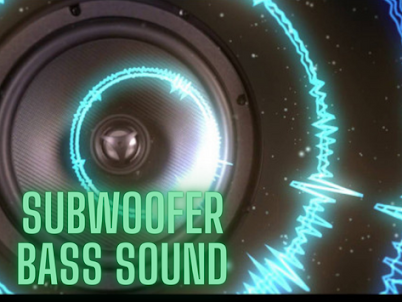subwoofer bass sound