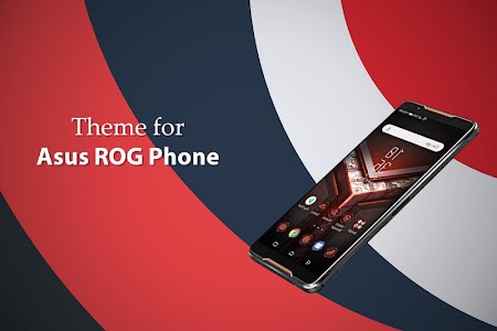 Theme for Asus ROG Phone Unknown