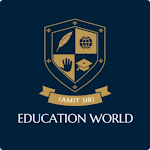 Cover Image of Download EDUCATION WORLD(Amit Sir) 1.0.158 APK