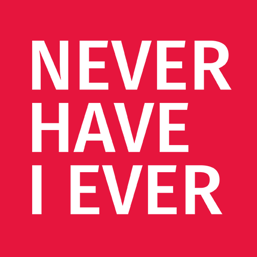 Never Have I Ever