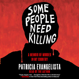 「Some People Need Killing: A Memoir of Murder in My Country」のアイコン画像