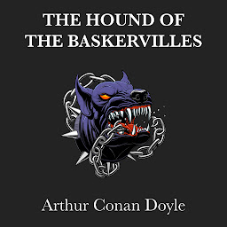 Icon image The Hound of the Baskervilles