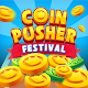 Coin Pusher Festival