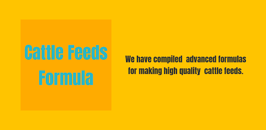 Cattle Feed Formulation