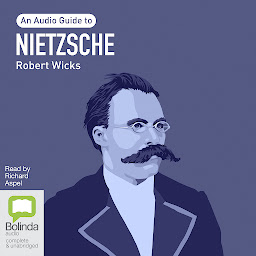 Icon image Nietzsche: An Audio Guide
