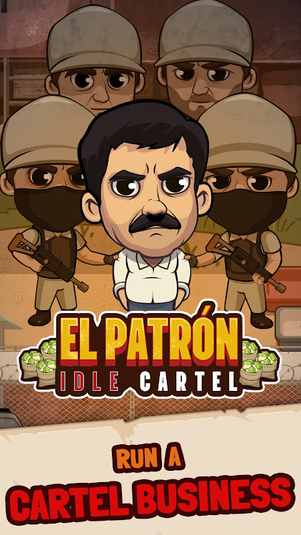 El Patrón - Idle Cartel - 5.4.4 - (Android)