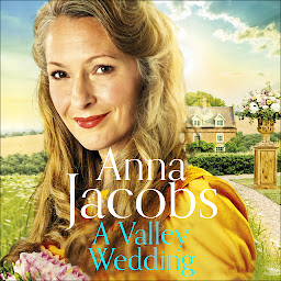 Icon image A Valley Wedding: Book 3 in the uplifting new Backshaw Moss series