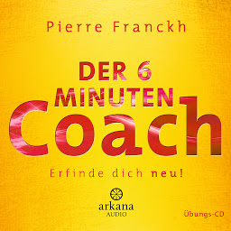 「Der 6 Minuten Coach - Erfinde dich neu: Übungs-CD」圖示圖片