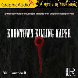 Icon image Koontown Killing Kaper [Dramatized Adaptation]