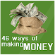 46 Ways to Making Money - Androidアプリ