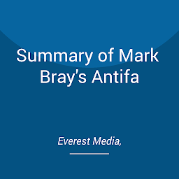 Obraz ikony: Summary of Mark Bray's Antifa
