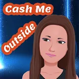 Cash Me Outside Pro icon