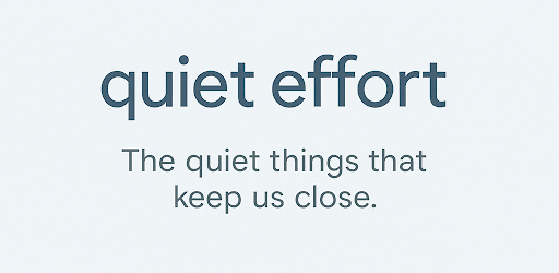 quiet effort
