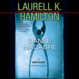 Ikonbilde Danse Macabre: An Anita Blake, Vampire Hunter Novel