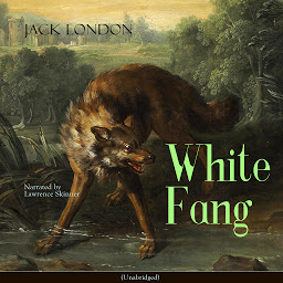 Icon image White Fang: Unabridged
