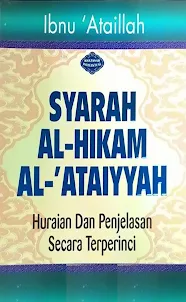 Syarah Al-Hikam Al-'Ataiyyah